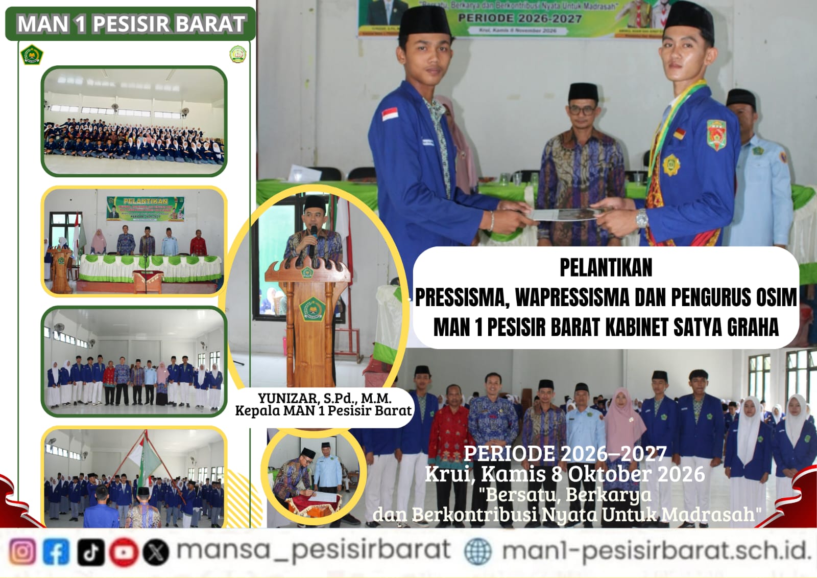 Pelantikan Pressisma, Wapressisma, dan Pengurus OSIM MAN 1 Pesisir Barat Kabinet Satya Graha Periode 2026–2027